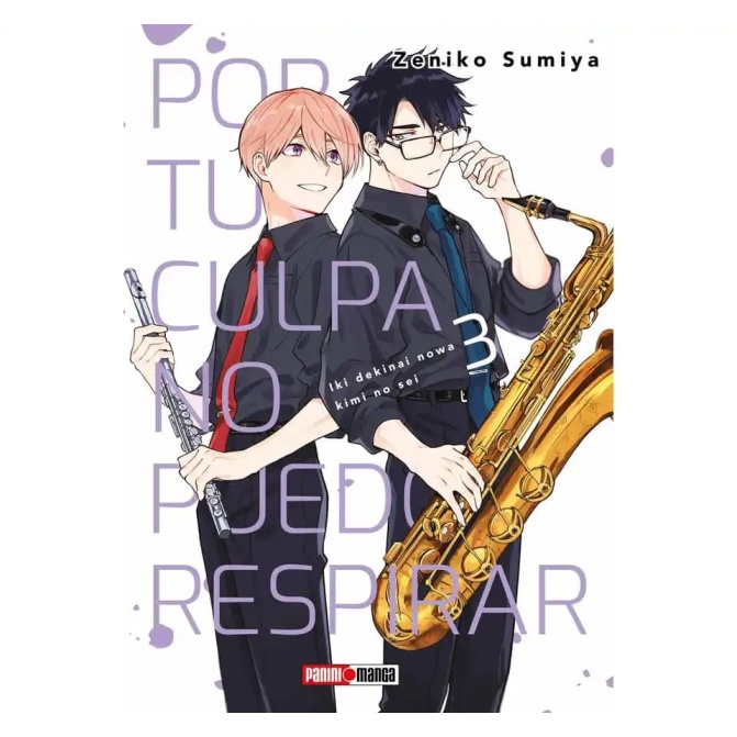 Manga Por Tu Culpa No Puedo Respirar 03 - Image 1